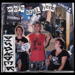 Disorder : We're Still Here